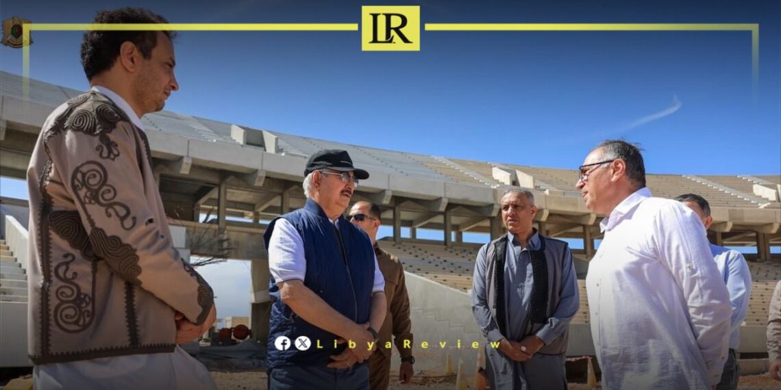 Haftar Visits Benghazi International Stadium Construction Site