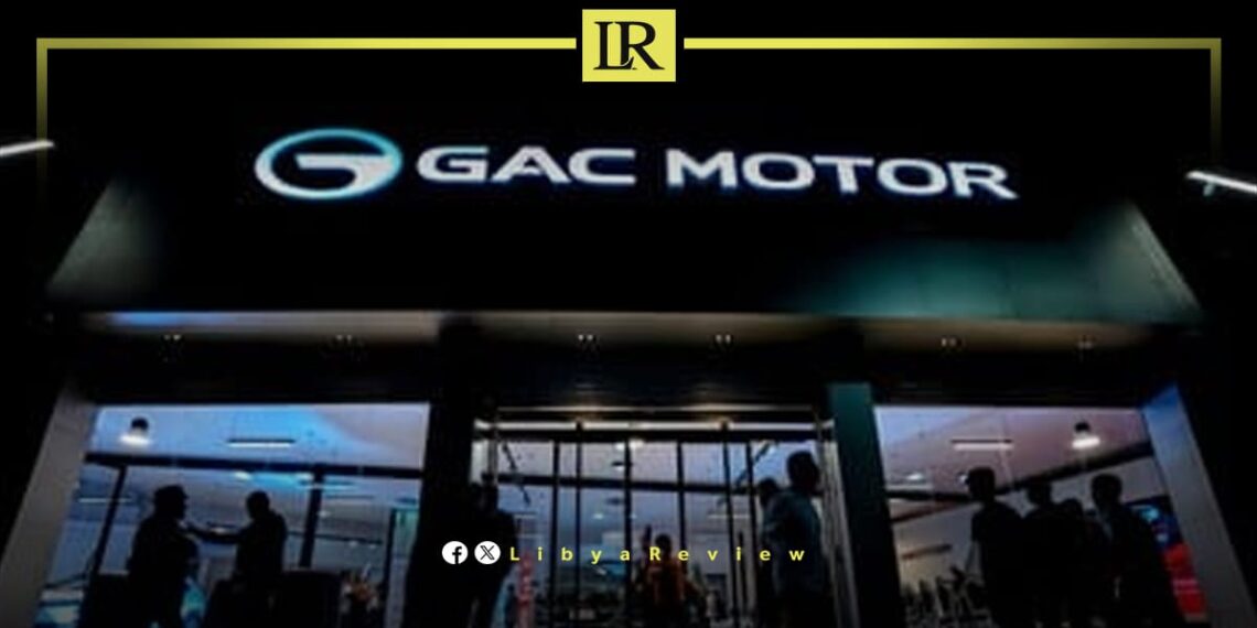 “GAC Motors” Opens First Showroom in Libya