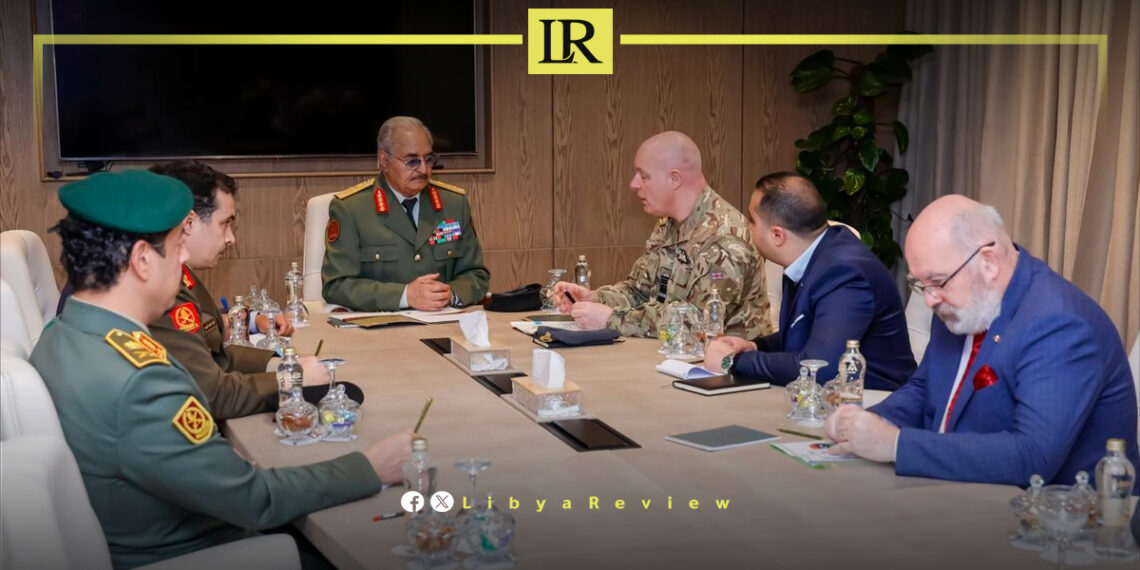 Haftar Meets UK Military Officials to Strengthen Defense Cooperation