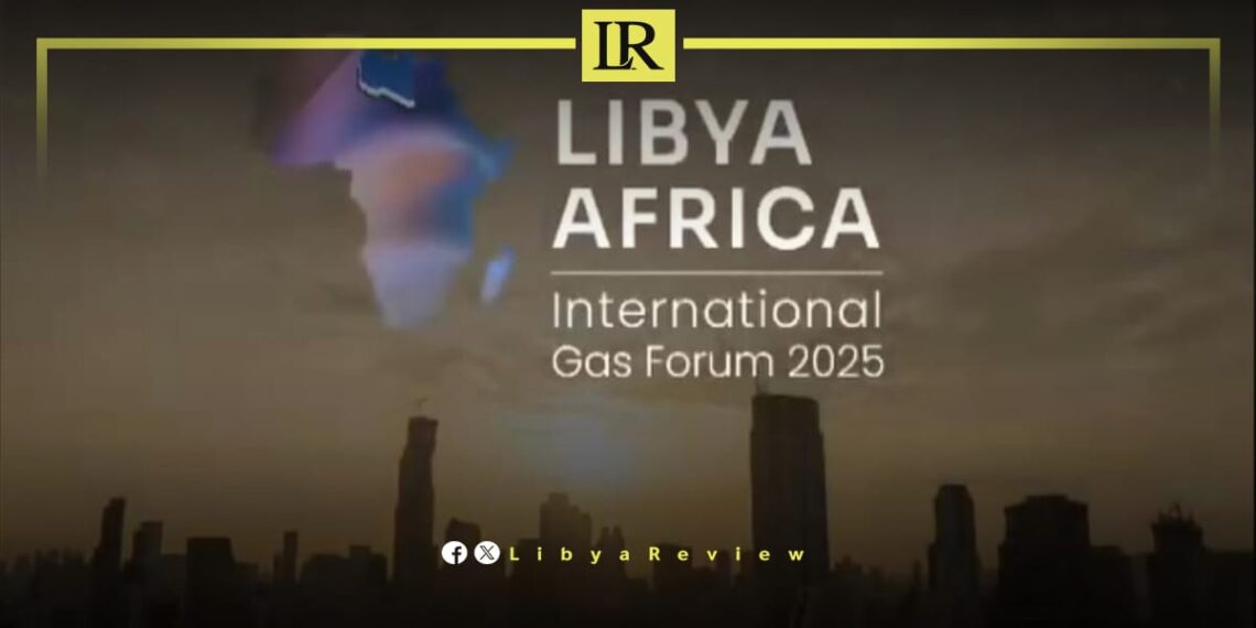 Libya to Host Major Africa Gas Forum in Tripoli
