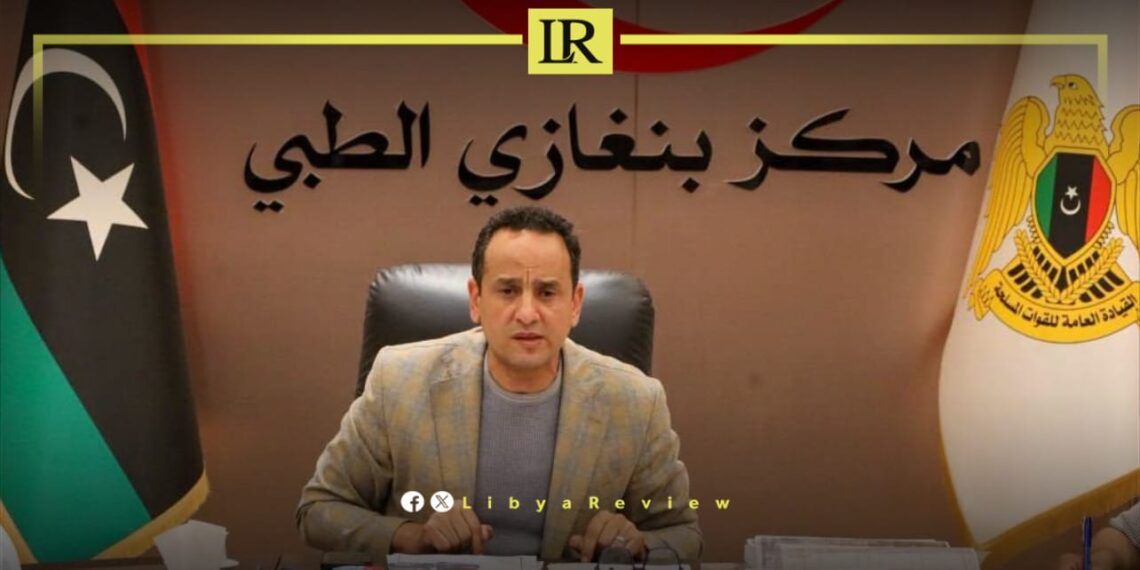 Libya’s Benghazi Medical Center Adopts New Health Service Measures